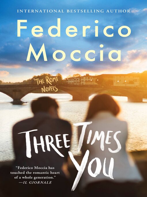 Title details for Three Times You by Federico Moccia - Wait list